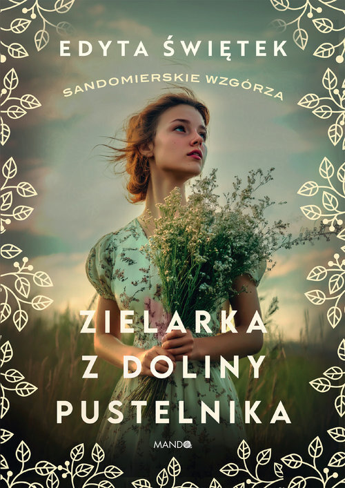 Zielarka z Doliny Pustelnika (wielkie litery)