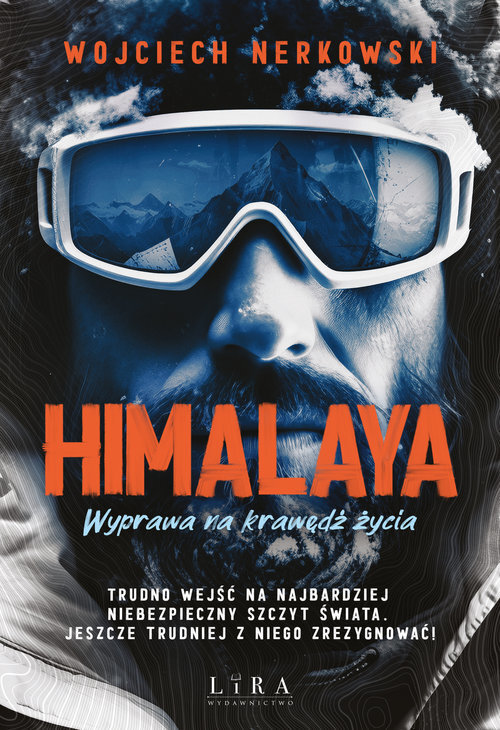 Himalaya Wyprawa na krawędź życia (wielkie litery)