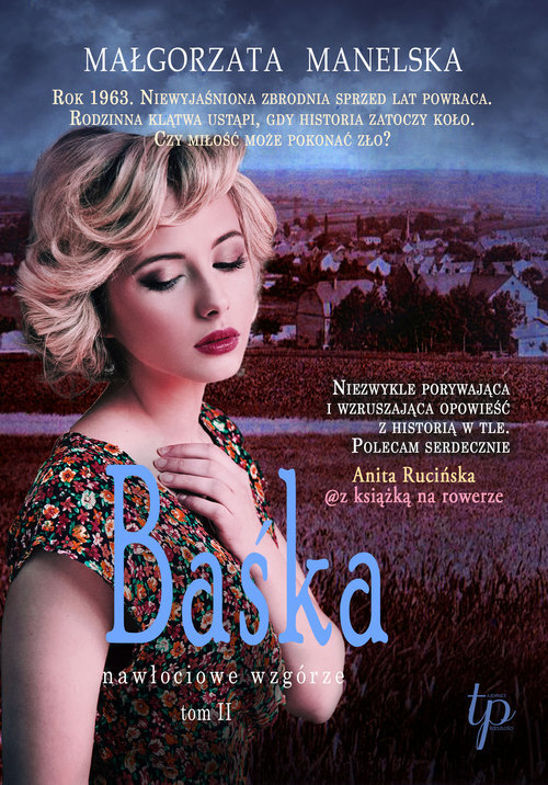 Baśka. Nawłociowe wzgórze. Tom 2 (wielkie litery)