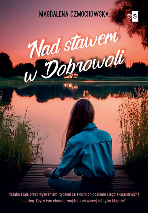 Nad stawem w Dobrowoli (wielkie litery)