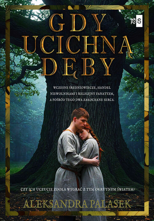 Gdy ucichną dęby (wielkie litery)