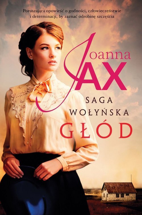 Głód. Saga wołyńska (wielkie litery)