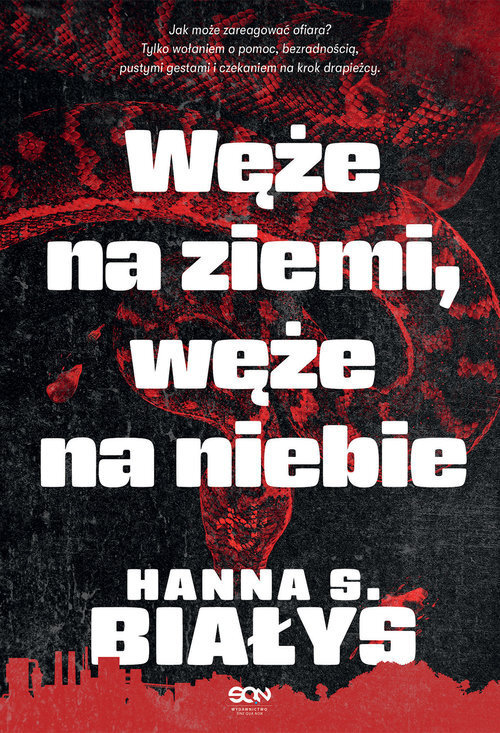 Węże na ziemi, węże na niebie (wielkie litery)