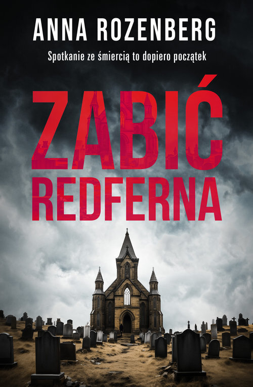 Zabić Redferna (wielkie litery)