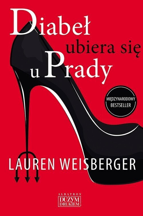 Diabeł ubiera się u Prady (wielkie litery)