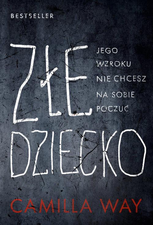 Złe dziecko (wielkie litery)